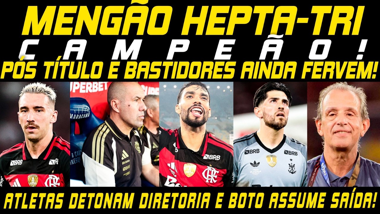 🚨BASTIDORES PÓS TÍTULO!🚨CLIMA EXTREMAMENTE PESADO! BOTO JÁ ASSUME SAÍDA!🚨ATLETAS DETONAM DIRETORIA!🚨