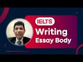 IELTS | Writing | Essay | Essay Body | Tips and Exercise | www.webberz.in