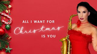 All I Want for Christmas Is You | Mariah Carey | Smooth Saxophone Cover by Felicity Saxophonist