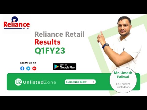 Is Reliance Retail Overvalued? Q1FY23 Results Reliance Retail Update!