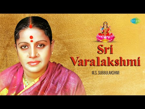 Sri Varalakshmi | M. S. Subbulakshmi | Lakshmi Bhajan | Carnatic Vocal | Carnatic Classical Music