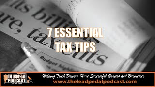 Trucking Owner Operators: Boost Your Savings with These 7 Tax Tips