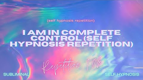 Program Your Mind to be in Complete Control of your Reality: Become a GOD (self hypnosis repetition)