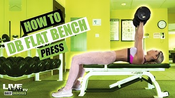DUMBBELL FLAT BENCH PRESS | Exercise Demonstration Video and Guide