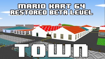 Mario Kart 64 Restored Beta Level - TOWN