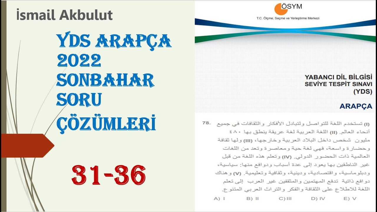 YDS ARAPÇA 2022 SONBAHAR SORU ÇÖZÜMLERİ  31 - 36