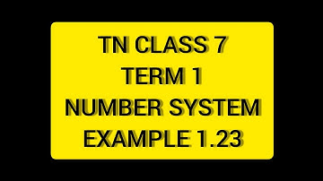 TN Class 7 Maths Number System Example 1.23