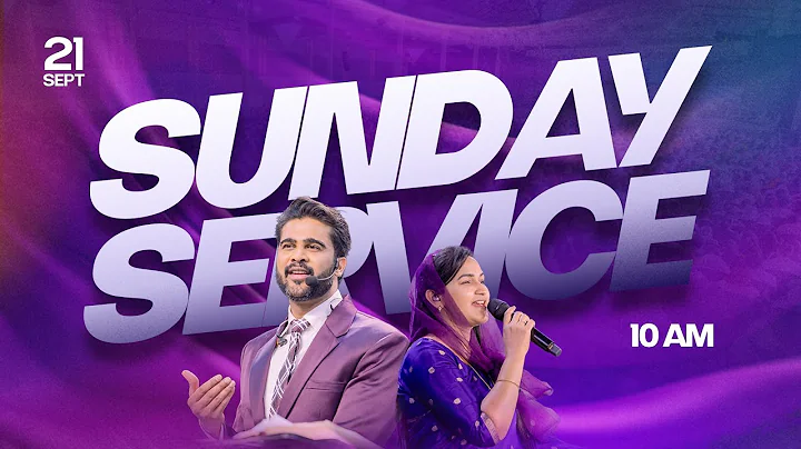 Sunday Second Service || 10:00 AM || 21st Sep 2025 || Raj Prakash Paul || Jessy Paul