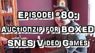 Finding Boxed SNES Video Games on AuctionZip (Ep. 80)