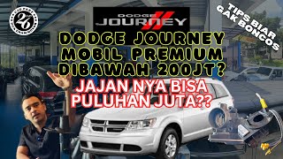 TIPS SEBELUM BELI DODGE JOURNEY BEKAS/SECOND | JANGAN SAMPE BANYAK JAJAN‼️ 26MOTOR #dodgejourney