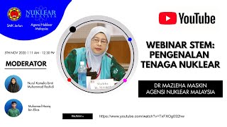 Webinar STEM: Pengenalan Tenaga Nuklear [Agensi Nuklear Malaysia X SMK Jerlun]