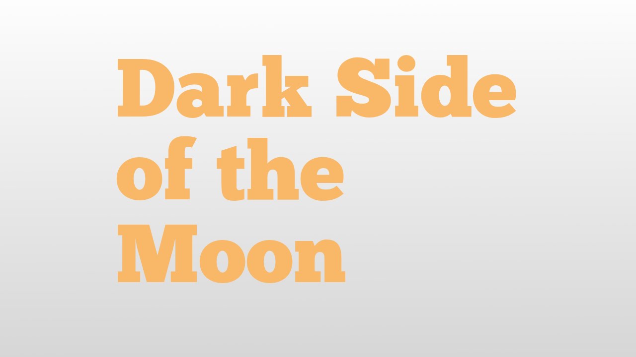 dark side of the