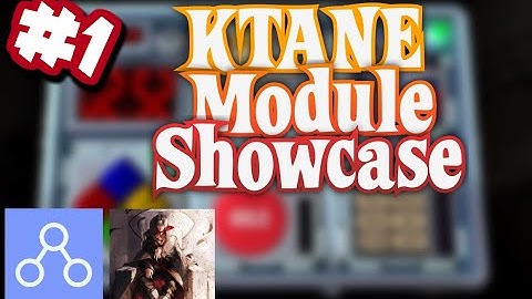 KTANE Module Showcase — Episode 1
