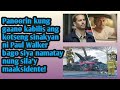 Tunay na buhay ni Paul Walker bago mamatay!