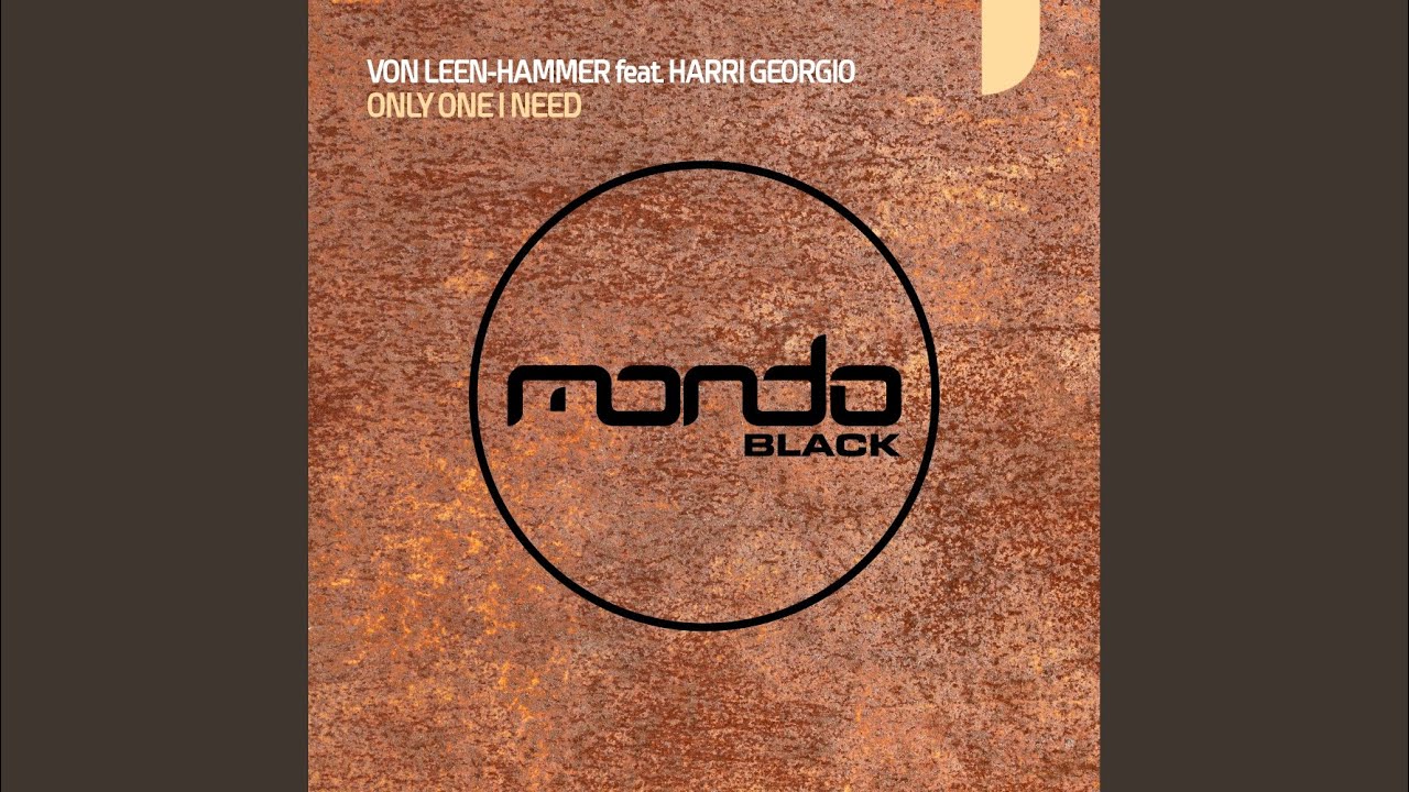 Only One I Need (Extended Mix)