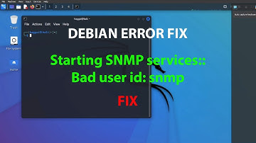 LINUX ERROR FIX: Starting SNMP services::Bad user id: snmp