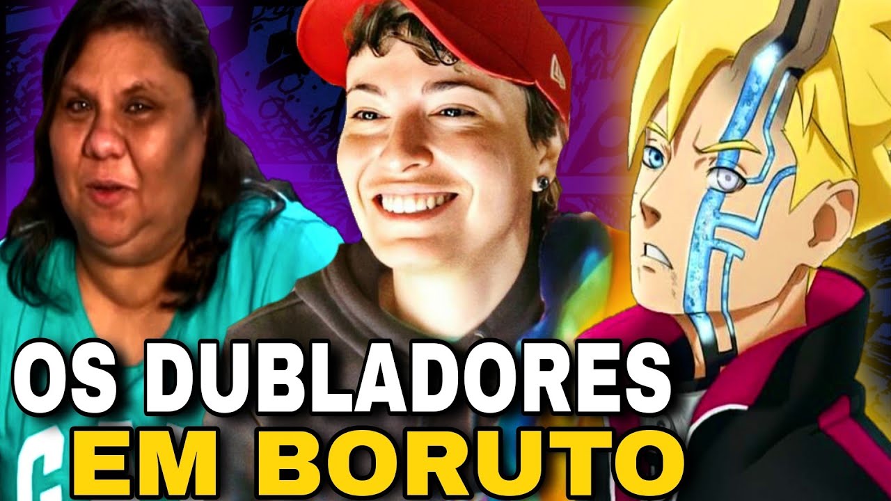 Dubladores De BORUTO DUBLADO NA Crunchyroll Brasil 