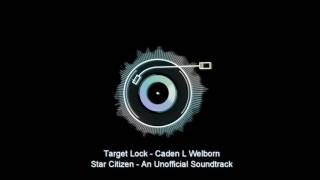 Target Lock - Caden L Welborn