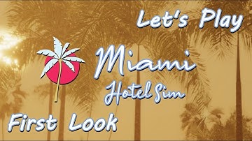 Miami Hotel Simulator