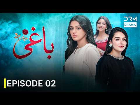 Baaghi Episode 2 | New Urdu Drama Series | A Touching Tale of Dreams, Struggle & Identity | 751R