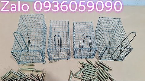 Lồng bẫy chuột đồng. Lồng bẫy chuột đường mòn. Lồng bẫy chuột đàn. Lồng bẫy chuột không mồi.