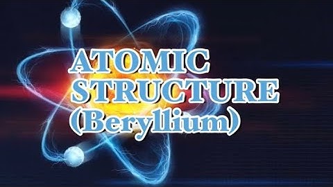 Atomic Structure (Beryllium) | Jeanette Colanse