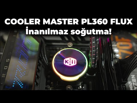 Cooler Master MasterLiquid PL360 FLUX Sıvı Soğutucu İncelemesi