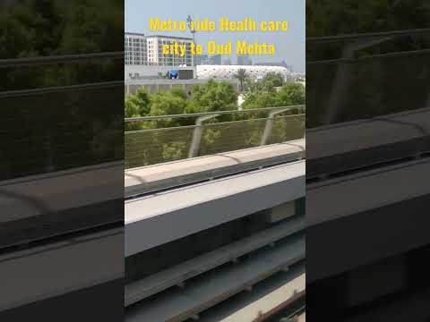 Dubai MRT Ride: Healthcare City to via Oud Metha Metro Stn