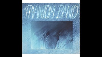 Phantom Band - Rolling