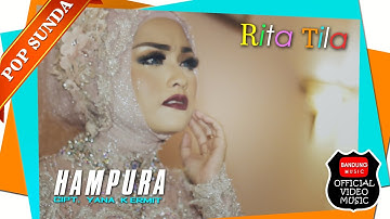 HAMPURA - Rita Tila [Official Bandung Music]