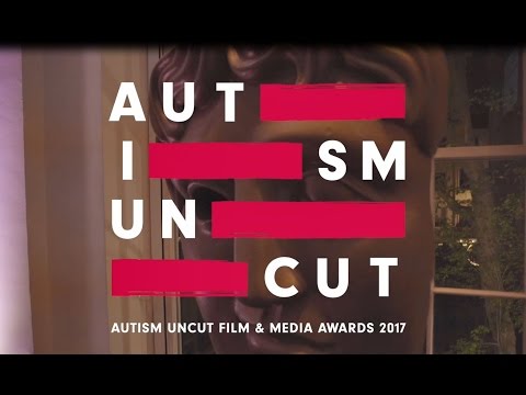 Autism Uncut Film and Media Awards 2017