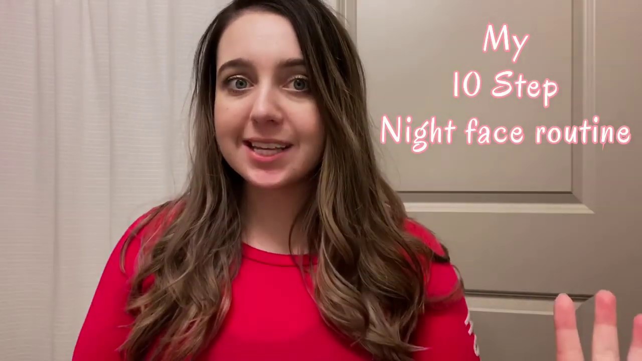 My 10 Step Night Face Routine - YouTube
