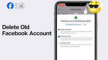 How To Delete Old Facebook Account Without Password, Email, Phone, & Username (2024)