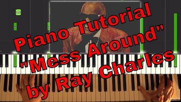 Piano Tutorial for "Mess Around" by Ray Charles Synthesia