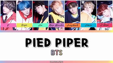 BTS (방탄소년단) - PIED PIPER [HAN/ROM/ENG - COLOR CODED LYRIC]