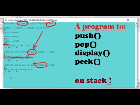 PUSH, POP,PEEK AND DISPLAY IN STACK USING IF ELSE STATEMENT, FOR LOOP ...