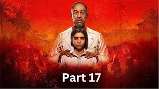 Far Cry 6 Part 17 | Addv Simas