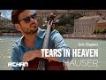 Tears in heaven  eric clapton lyrics  cover cello by hauser