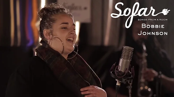 Bobbie Johnson - Problems | Sofar London