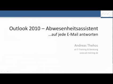 Outlook 2010 - Automatisch auf jede E-Mail antworten - Abwesenheitsassistent