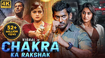 Vishal's CHAKRA KA RAKSHAK (Chakra) 2023 New Released Hindi Dubbed Movie| Shraddha, Regina Cassandra