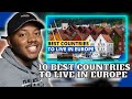 AMERICAN REACTS To 10 Best countries to live in Europe