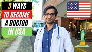 How To Become a Doctor in USA | The 3 Pathways screenshot 4