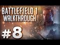 Прохождение BATTLEFIELD 1 — Часть #8: ВПЕРЁД, САВОЙЯ: ПОБЕДА ИЛИ СМЕРТЬ (Доломитовы Альпы, Италия)