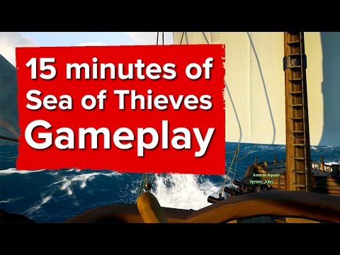 15 minutes of Sea of Thieves Gameplay - Gamescom 2016