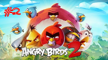 Angry Birds 2 - Gameplay Walkthrough Part 2 - Levels 6-10! 3 Stars!