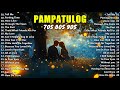Pampatulog Love Songs OPM 80s 90s 🎵 Timeless OPM Love Songs Medley