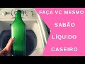 Sabão Liquido Caseiro l DICA DA MAMIS