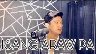 Isang Araw Pa &quot;OST&quot; (Wish Ko Lang Anniversary) - Jeremiah Tiangco