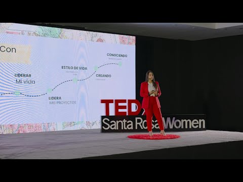 Liderar la propia vida: El destino más apasionante | Marbely Mojica | TEDxSanta Rosa Women Episode cover